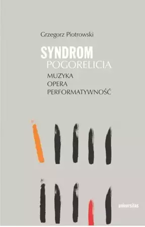 Syndrom Pogorelicia - Grzegorz Piotrowski