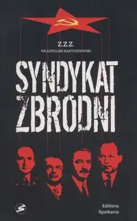 Syndykat zbrodni - Władysław Bartoszewski