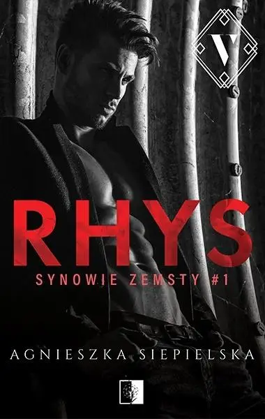 Synowie zemsty T.1 Rhys - Agnieszka Siepielska