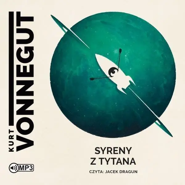 Syreny z Tytana audiobook - Kurt Vonnegut