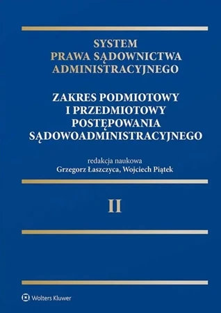 System Prawa Sądownictwa Administracyjnego T.2 - praca zbiorowa