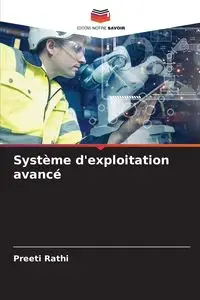 Système d'exploitation avancé - Rathi Preeti