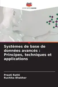 Systèmes de base de données avancés - Rathi Preeti