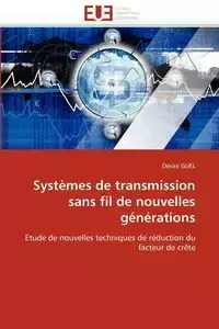 Systèmes de transmission sans fil de nouvelles générations - GUEL-D