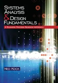 Systems Analysis & Design Fundamentals - Ned Florencio Kock