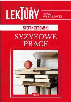 Syzyfowe prace BR - Stefan Żeromski