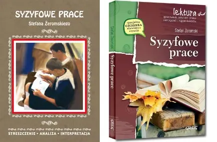 Syzyfowe prace z opracowaniem Stefan Żeromski - Stefan Żeromski