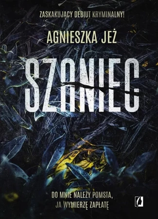 Szaniec - Agnieszka Jeż