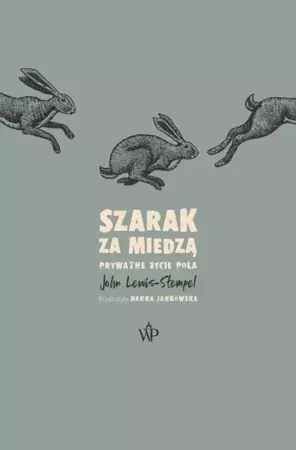 Szarak za miedzą - John Lewis-Stempel