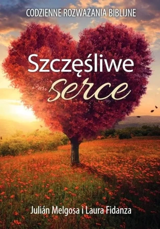 Szczęśliwe serce - Julian Melgosa i Laura Fidanza