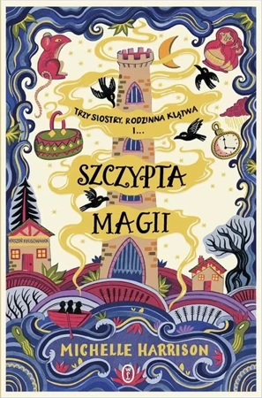 Szczypta magii - Michelle Harrison, Łukasz Małecki