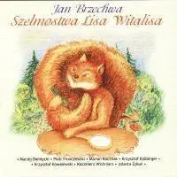 Szelmostwa lisa Witalisa audiobook - Jan Brzechwa