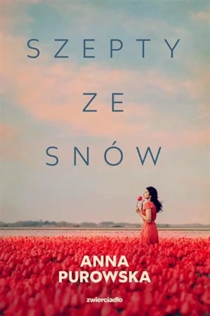 Szepty ze snów - Anna Purowska