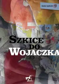 Szkice do Wojaczka - PRACA ZBIOROWA