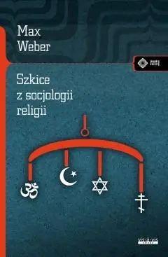 Szkice z socjologii religii - Max Weber