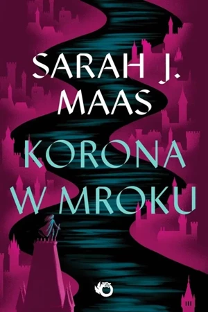 Szklany Tron T.2 Korona w mroku - Sarah J. Maas