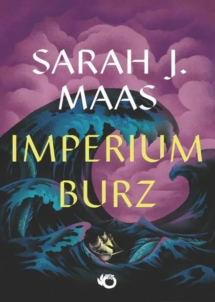 Szklany Tron T.5 Imperium burz - Sarah J. Maas