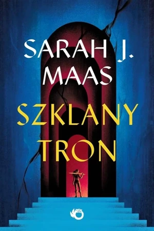 Szklany tron T.1 - Sarah J. Maas