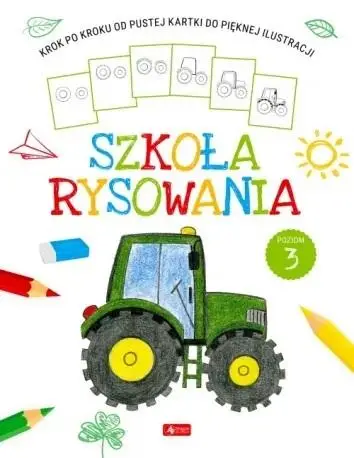 Szkoła rysowania. Poziom 3 - praca zbiorowa