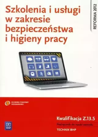 Szkolenia i usługi w zakresie BHP. Kwal. Z.13.5 - Wanda Bukała