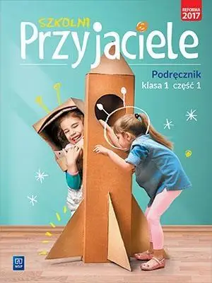 Szkolni przyjaciele. Podręcznik 1/1  WSiP - praca zbiorowa