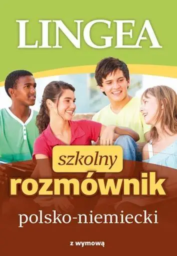 Szkolny rozmównik polsko-niemiecki - praca zbiorowa