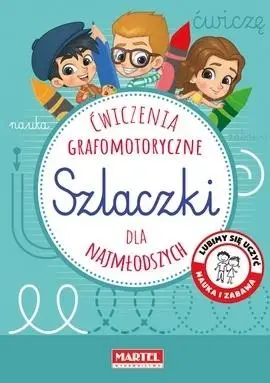 Szlaczki - ćwiczenia grafomotoryczne - praca zbiorowa