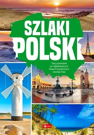 Szlaki Polski - praca zbiorowa