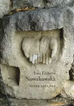 Sznur Ariadny - Ewa Elżbieta Nowakowska