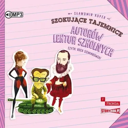 Szokujące tajemnice autorów lektur szkolnych CD - Sławomir Koper