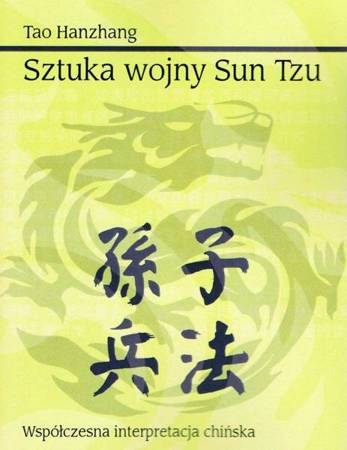 Sztuka Wojny Sun Tzu - Hanzhang Tao