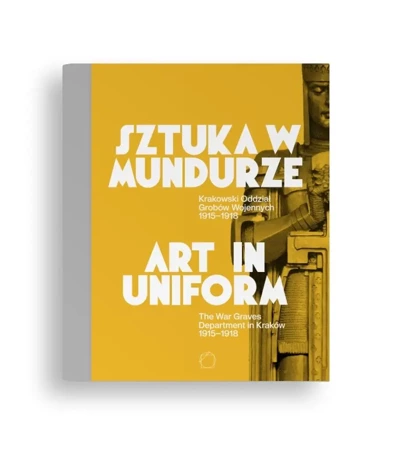 Sztuka w mundurze - praca zbiorowa