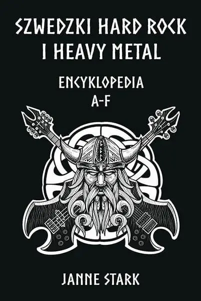 Szwedzki Hard rock i Heavy metal. Encyklopedia A-F - Janne Stark