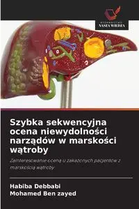 Szybka sekwencyjna ocena niewydolności narządów w marskości wątroby - Debbabi Habiba