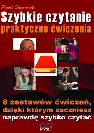 Szybkie czytanie - praktyczne ćwiczenia - Paweł Sygnowski