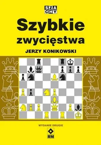 Szybkie zwycięstwa w.2 - Jerzy Konikowski