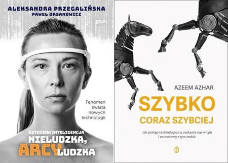 Szybko, coraz szybciej + Sztuczna inteligencja - Azhar Azeem