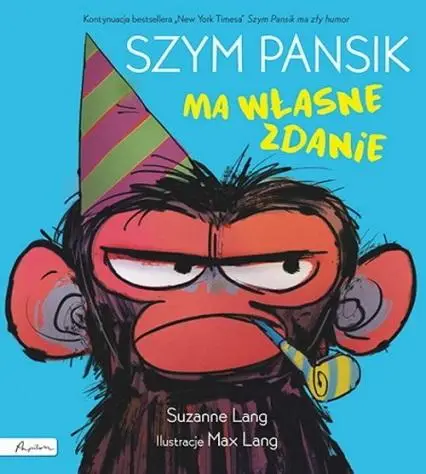 Szym Pansik ma własne zdanie - Suzanne Lang