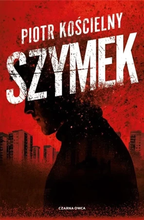 Szymek - Piotr Kościelny