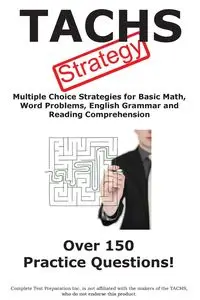 TACHS Test Strategy! - Complete Test Preparation Inc.