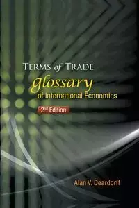 TERMS OF TRADE (2ND ED) - ALAN V DEARDORFF