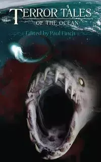 TERROR TALES OF THE OCEAN - Paul Finch