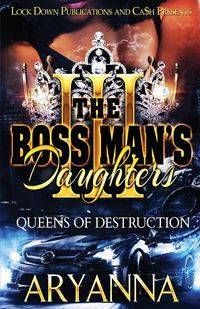 THE BOSS MAN'S DAUGHTERS 3 - Aryanna