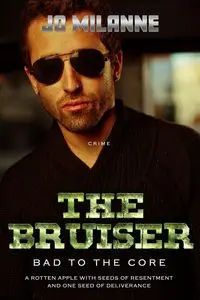 THE BRUISER - Jo Milanne