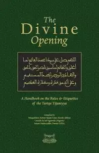 THE DIVINE OPENING