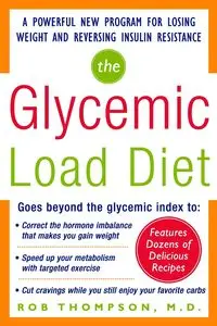 THE GLYCEMIC LOAD DIET - THOMPSON