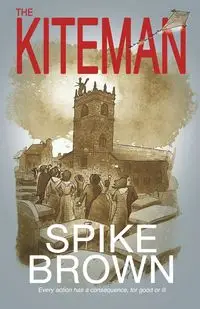 THE KITEMAN - Brown Spike