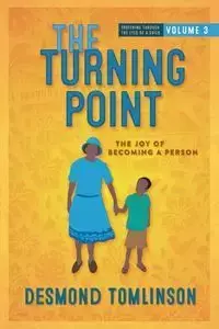 THE TURNING POINT - DESMOND TOMLINSON