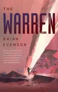 THE WARREN - Brian Evenson