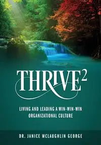 THRIVE² - George Janice Dr. McLaughlin